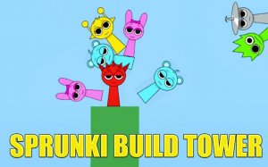Sprunki Build Tower Online Physics Puzzle Game